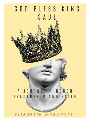 cover image of God Bless King Saul
